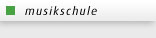 Musikschulleben