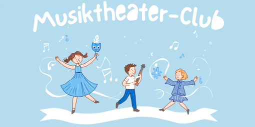 Musiktheater-Club Vorschau Aktuelles